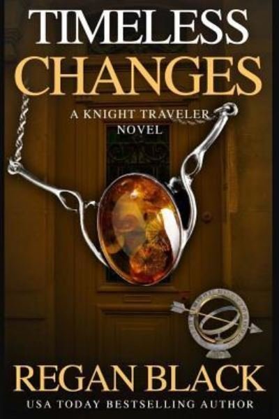 Cover for Regan Black · Timeless Changes (Paperback Book) (2016)