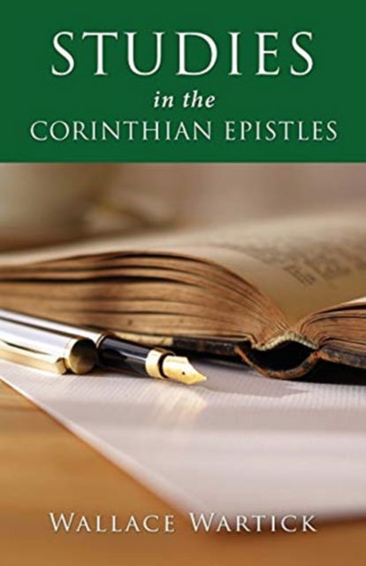 Cover for Wallace Wartick · Studies in the Corinthian Epistles (Paperback Book) (2019)