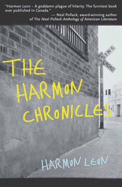 Cover for Harmon Leon · The Harmon Chronicles (Paperback Book) (2002)