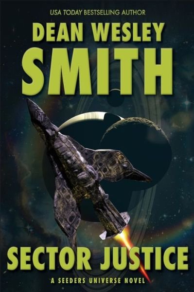 Cover for Dean Wesley Smith · Sector Justice (Buch) (2022)