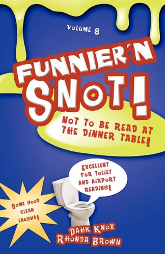 Cover for Rhonda Brown · Funnier'n Snot Eight (Taschenbuch) (2011)