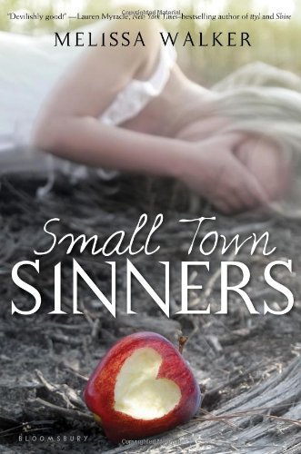Cover for Melissa Walker · Small Town Sinners (Innbunden bok) (2011)