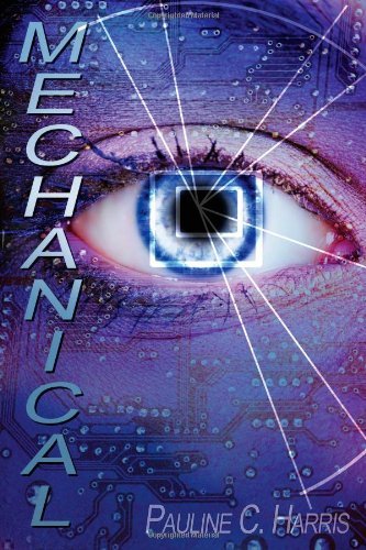 Cover for Pauline C. Harris · Mechanical (Paperback Book) (2013)