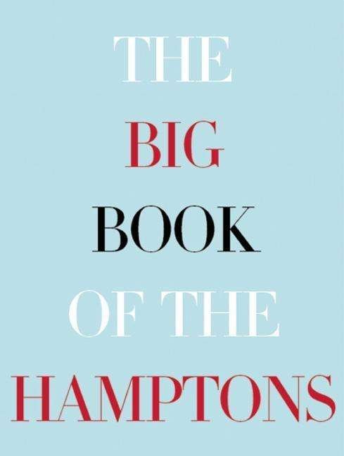 Cover for Assouline · Big Book of the Hamptons (Hardcover Book) (2014)