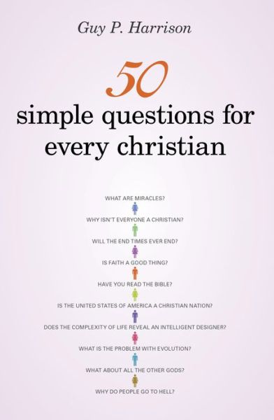 Cover for Guy P. Harrison · 50 Simple Questions for Every Christian (Paperback Book) (2013)