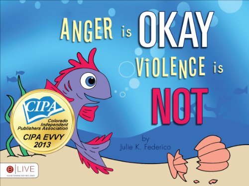 Cover for Julie K. Federico · Anger is Okay Violence is Not (Pocketbok) (2012)