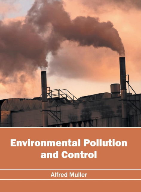 Cover for Environmental Pollution and Control (Hardcover Book) (2016)