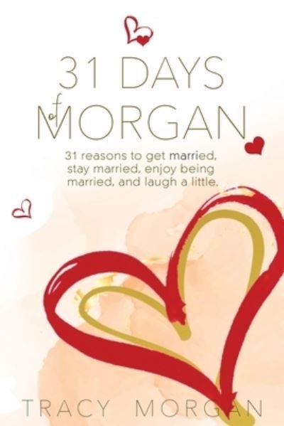 Cover for Tracy Morgan · 31 Days of Morgan (Paperback Book) (2021)