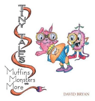 Cover for David Bryan · Tiny Tales (Hardcover Book) (2018)
