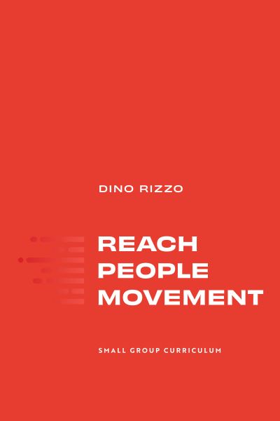 Reach People Movement - Dino Rizzo - Books - Servolution Resources - 9781642960273 - June 1, 2021