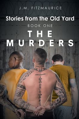 Cover for J M Fitzmaurice · Stories from the Old Yard: Book One (Paperback Book) (2020)