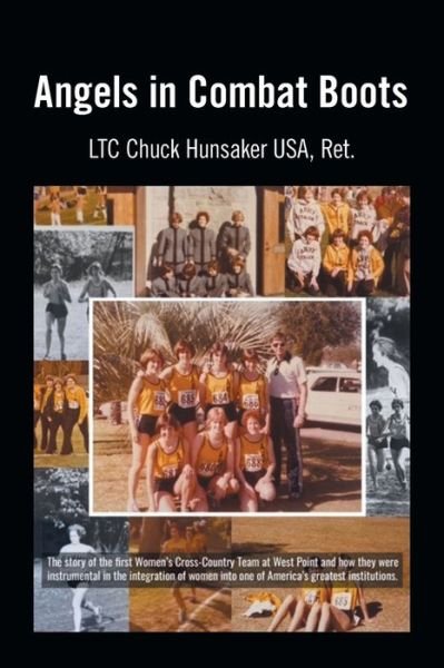 Cover for LTC Chuck Hunsaker USA Ret. · Angels in Combat Boots (Paperback Bog) (2020)