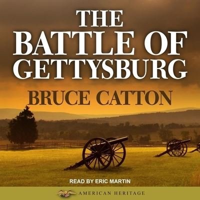 Cover for Bruce Catton · The Battle of Gettysburg (CD) (2017)
