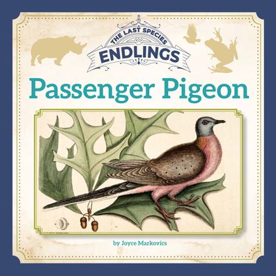 Cover for Joyce Markovics · Passenger Pigeon (Paperback Book) (2022)