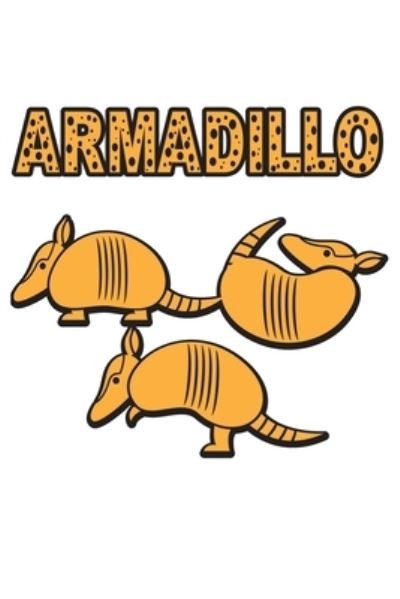 Cover for Tobddesigns Publishing · Armadillo (Paperback Book) (2019)