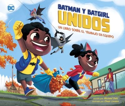 Cover for Michael Dahl · Batman y Batgirl Unidos (Book) (2024)