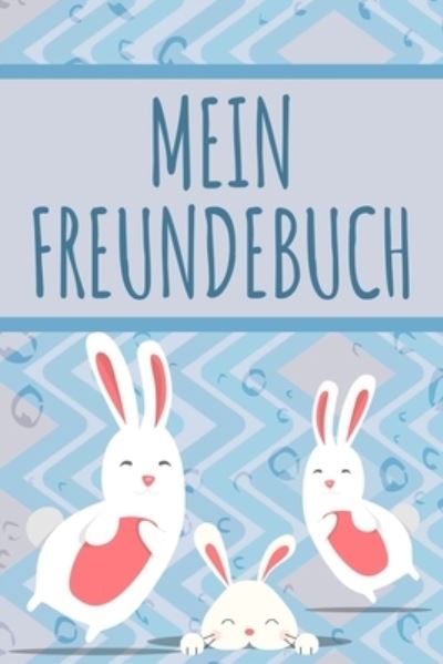 Cover for Freundschaft Notizbucher · Mein Freundebuch (Paperback Book) (2019)