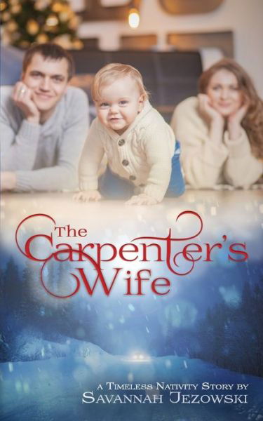 Cover for Savannah Jezowski · The Carpenter's Wife (Paperback Book) (2019)