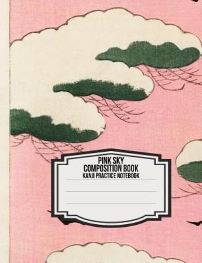 Cover for Iphosphenes Journals · Pink Sky Composition Book (Paperback Bog) (2018)