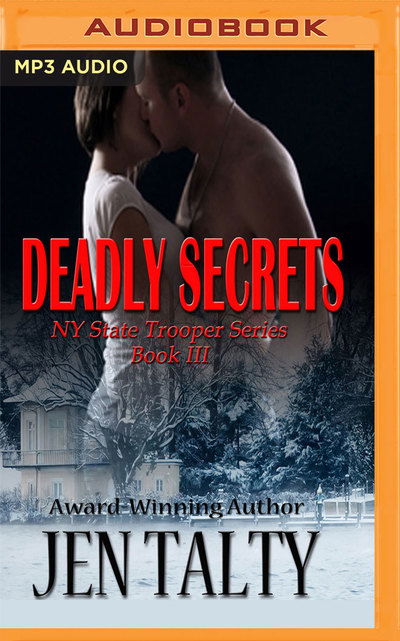 Cover for Jen Talty · Deadly Secrets (MP3-CD) (2018)