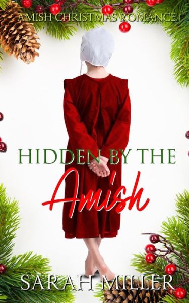 Cover for Sarah Miller · Hidden by the Amish (Paperback Book) (2018)