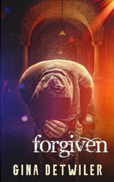 Cover for Gina Detwiler · Forgiven (Pocketbok) (2019)