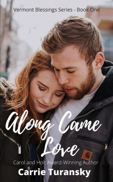 Cover for Carrie Turansky · Along Came Love (Paperback Book) (2021)