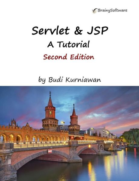 Cover for Budi Kurniawan · Servlet &amp; JSP (Paperback Bog) (2015)
