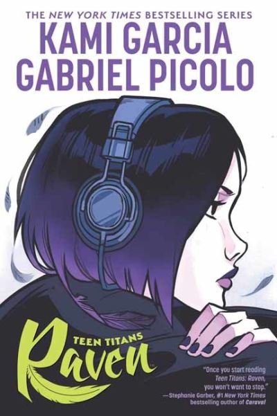 Cover for Kami Garcia · Teen Titans: Raven (Hardcover bog) (2021)