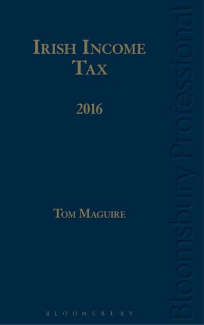 Cover for Tom Maguire · Irish Income Tax (Hardcover bog) (2016)