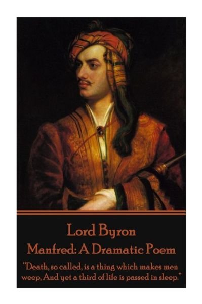 Cover for 1788- Lord George Gordon Byron · Lord Byron - Manfred (Taschenbuch) (2015)
