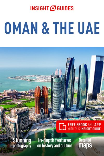 Insight Guides: Oman & the UAE - APA Publications - Kirjat - Insight Guides - 9781786718273 - sunnuntai 1. joulukuuta 2019