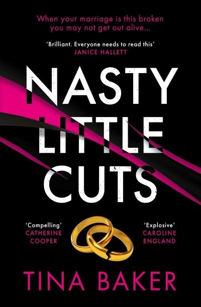 Cover for Tina Baker · Nasty Little Cuts: from the author of #1 ebook bestseller Call Me Mummy (Paperback Bog) [Main edition] (2022)
