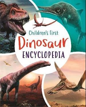Cover for Claudia Martin · Children's First Dinosaur Encyclopedia - Arcturus First Encyclopedias (Hardcover Book) (2021)