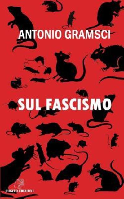 Cover for Antonio Gramsci · Sul Fascismo (Paperback Book) (2018)