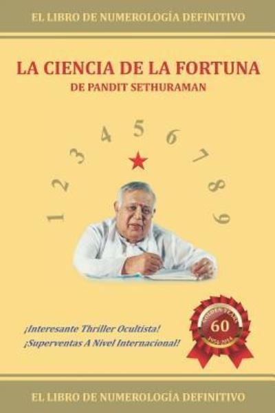 Cover for Pandit Sethuraman · La Ciencia De La Fortuna (Taschenbuch) (2018)