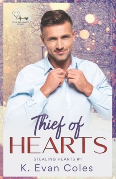 Cover for K Evan Coles · Thief of Hearts (Paperback Book) (2019)