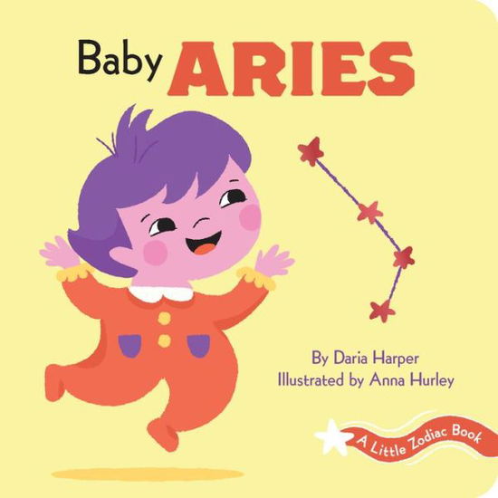 Cover for Daria Harper · A Little Zodiac Book: Baby Aries - Little Zodiac. (Board book) (2020)