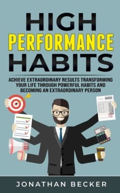 Cover for Jonathan Becker · High Performance Habits (Paperback Book) (2021)