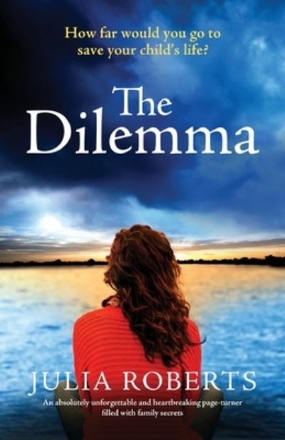 Cover for Julia Roberts · Dilemma (Bok) (2022)