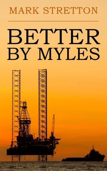Cover for Mark Stretton · Better by Myles (Paperback Book) (2024)