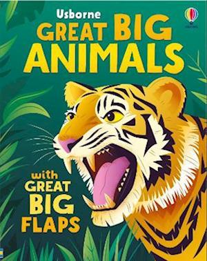 Cover for Alice Beecham · Great Big Animals (with great big flaps) - Great Big Flaps (Board book) (2026)