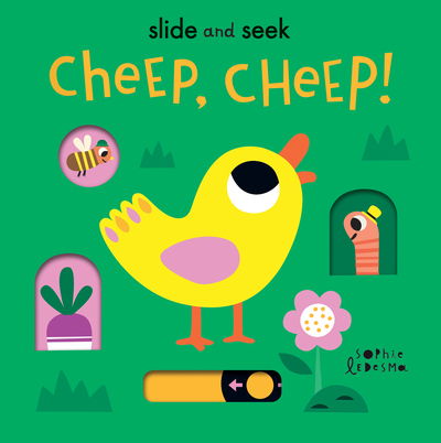 Cover for Isabel Otter · Cheep, Cheep! - Slide and Seek (Board book) (2020)