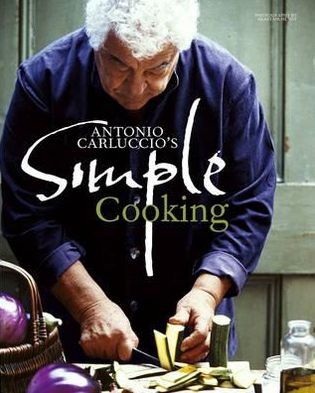 Cover for Antonio Carluccio · Antonio Carluccio's Simple Cooking (Hardcover Book) (2012)