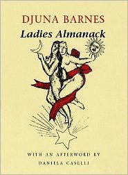 Cover for Djuna Barnes · Ladies Almanack (Innbunden bok) (2006)