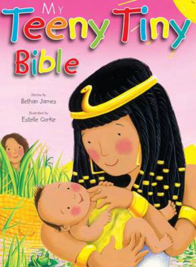 Cover for Bethan James · My Teeny Tiny Bible: My Teeny Tiny Bible (Board book) (2014)