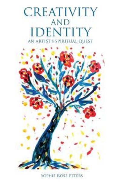 Cover for Eszter Rajna · Creativity And Identity: An Artist's Spiritual Quest (Taschenbuch) (2018)