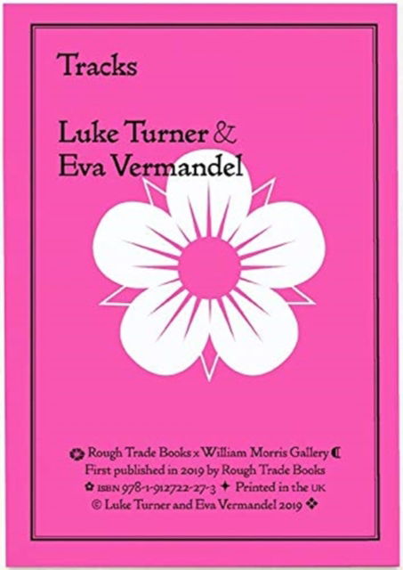 Cover for Luke Turner · Tracks - Luke Turner &amp; Eva Vermandel (Paperback Book) (2019)