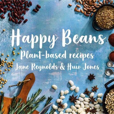 Cover for Jane Reynolds · Happy Beans - Plant-Based Recipes: Plant-Based Recipes (Hardcover Book) (2020)