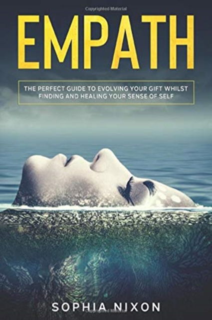 Empath - Sophia Nixon - Livros - Blue Chip Publishing - 9781922482273 - 1 de dezembro de 2020